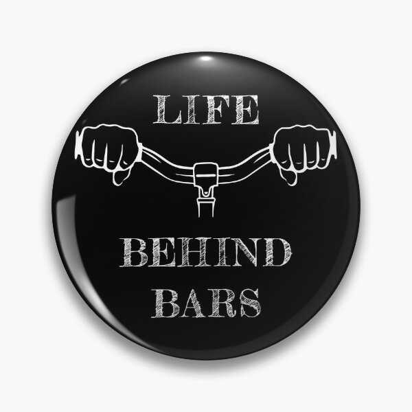 Item preview, MTB, Life behind bars, Gift for cyclists, White print designed and sold by Bike-Like-Art.