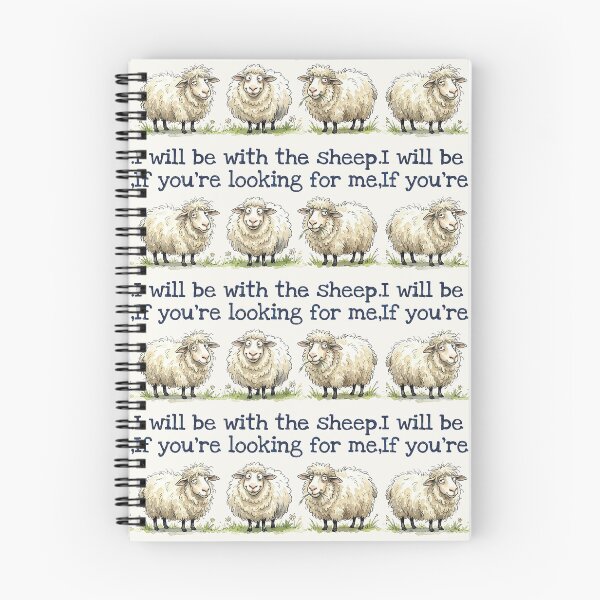 Item preview, If You're Looking For Me I Will Be With The Sheep designed and sold by chriswo-design.