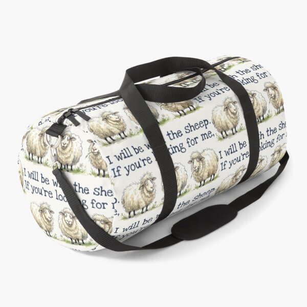 Item preview, If You're Looking For Me I Will Be With The Sheep designed and sold by chriswo-design.