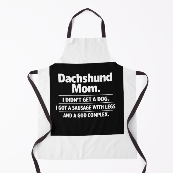 Item preview, Dachshund Mom Funny Shirt – Sausage With Legs God Complex Tee designed and sold by FurryPrintLab-FurryPrintLabDesign.