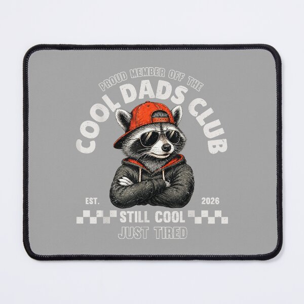 Item preview, Proud Member of The Cool Dads Club Still Cool Just Tired designed and sold by ArleneRowe.