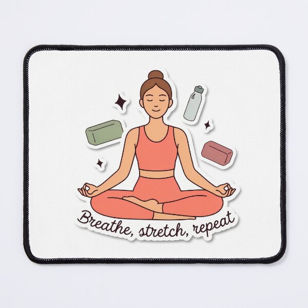 Item preview, Breathe, Stretch, Repeat designed and sold by NiftyWrx.