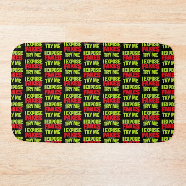 Item preview, I Expose Fakes Try Me Bold Typography Funny Statement Design designed and sold by TeeTimeTreasure.