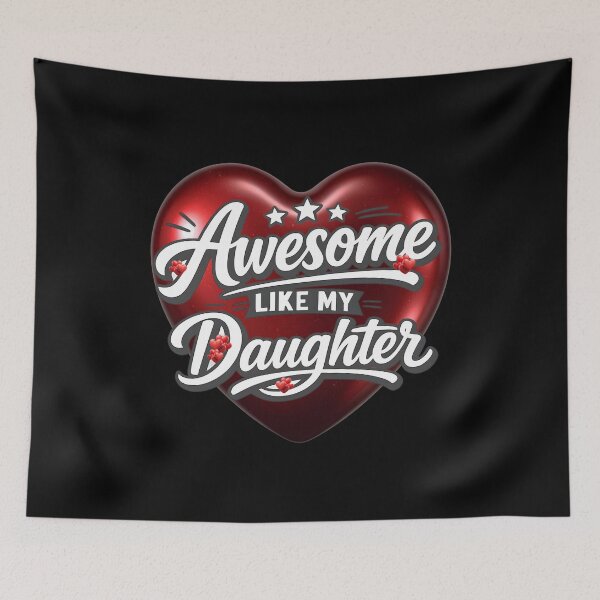 Item preview, Awesome Like My Daughter – Funny Proud of Daughter Dad Love designed and sold by Genius Geek.