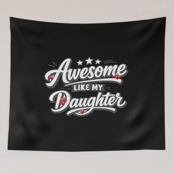 Item preview, Awesome Like My Daughter – Funny Proud of Daughter Dad Love designed and sold by Genius Geek.