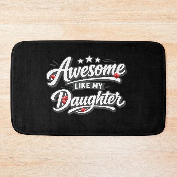 Item preview, Awesome Like My Daughter – Funny Proud of Daughter Dad Love designed and sold by Genius Geek.
