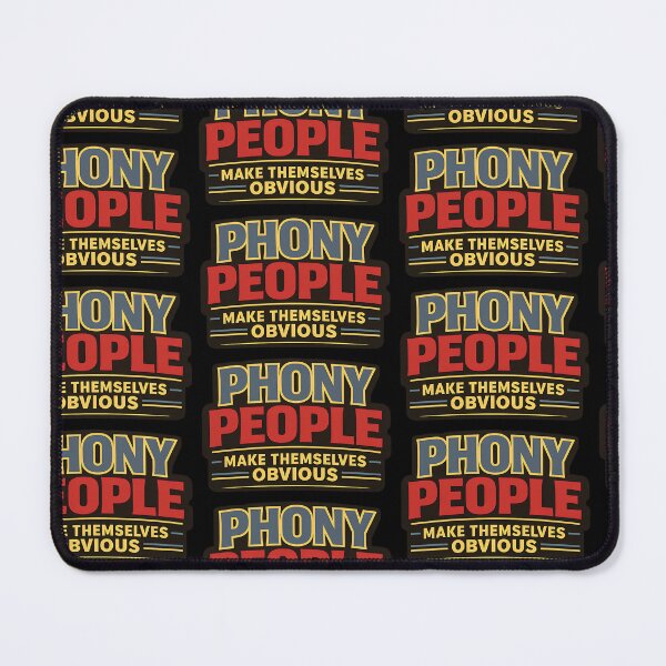 Item preview, Phony People Make Themselves Obvious Funny Typography Shirt designed and sold by TeeTimeTreasure.