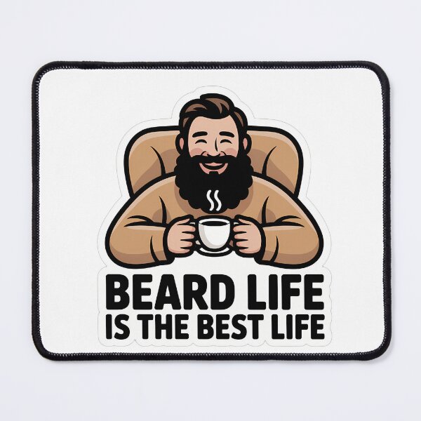 Item preview, Beard Life is the Best Life designed and sold by NiftyWrx.