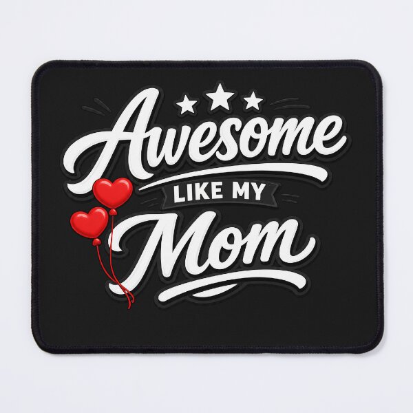 Item preview, Awesome Like My Mom – Funny Proud of Daughter Mom Love designed and sold by Genius Geek.