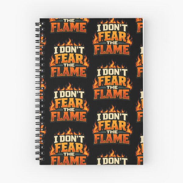 Item preview, I Don't Fear the Flame Funny Fire Typography Shirt designed and sold by TeeTimeTreasure.