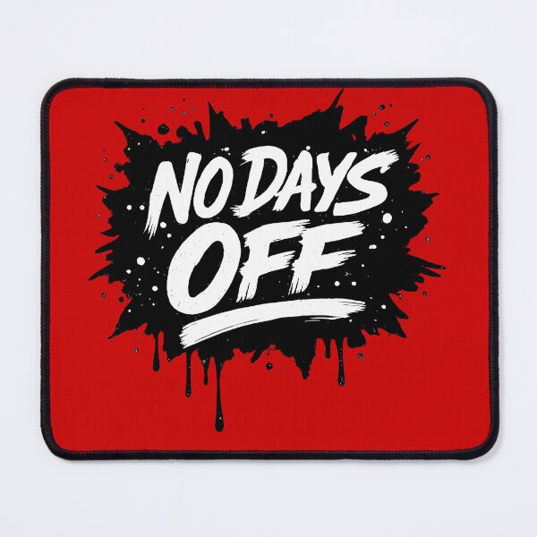 Item preview, No Days Off Grind Mindset designed and sold by xmoudx.