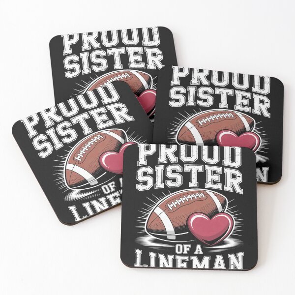 Item preview, Proud Sister of a Lineman Football Family Support Design designed and sold by EloanMerlet11.