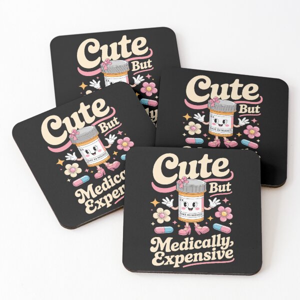 Item preview, Cute But Medically Expensive designed and sold by jkrphoto.