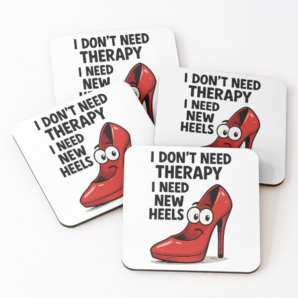 Item preview, High Heels Therapy Cartoon: Comic shoes with a saying designed and sold by Pineapple-Tree.