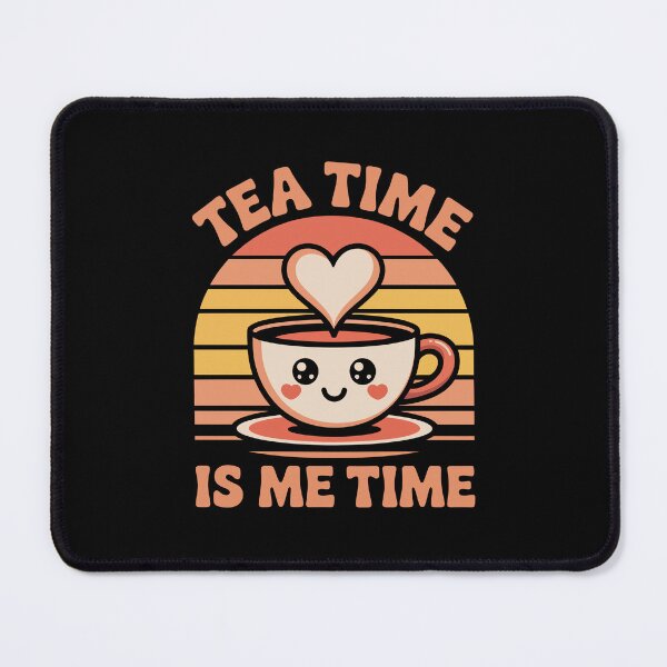 Item preview, tea time is me time designed and sold by jkrphoto.