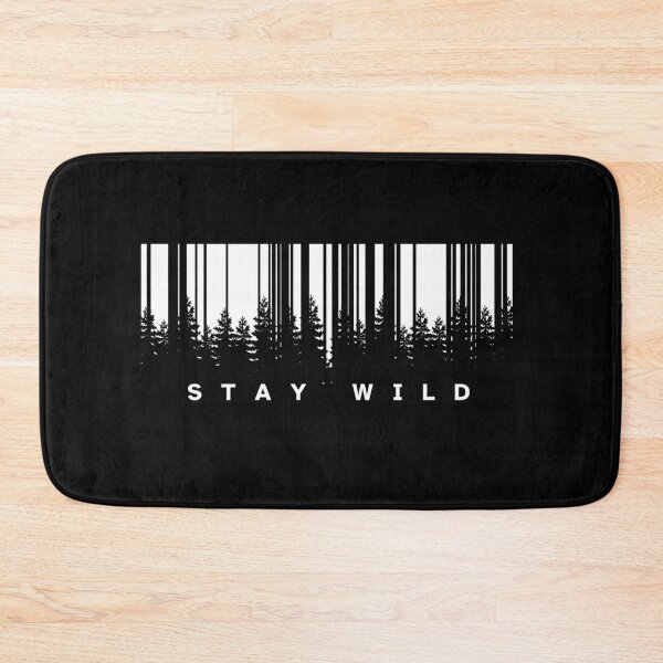 Item preview, Stay Wild – Barcode Forest Outdoor Design designed and sold by dude-sign.