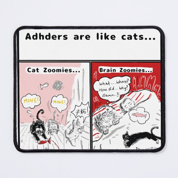 Item preview, Cats zooming and adhd brain zooming funny comic designed and sold by KPlayerAdhder.