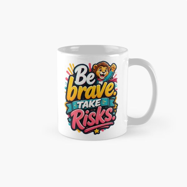 Item preview, Be Brave Take Risks – Cute Motivational Lion designed and sold by tareankush.