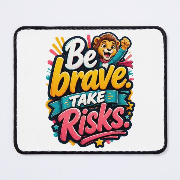 Item preview, Be Brave Take Risks – Cute Motivational Lion designed and sold by tareankush.