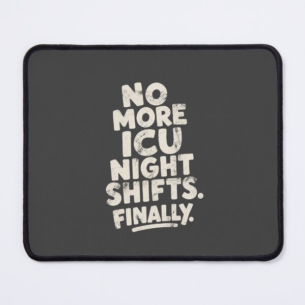 Item preview, No More ICU Night Shifts Finally Retired ICU Nurse Gift Funny Retirement - Sage Grunge designed and sold by KiwyStudio.