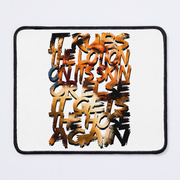 Item preview, It Rubs the Lotion on Its Skin designed and sold by Migoche Créations.