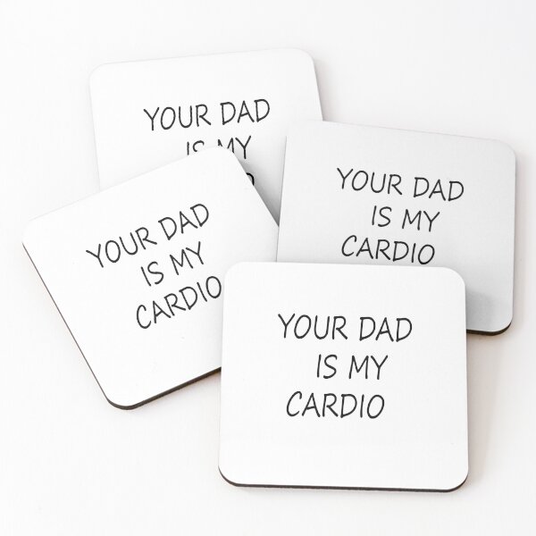 Item preview, your dad is my cardio designed and sold by Kasia1987t.