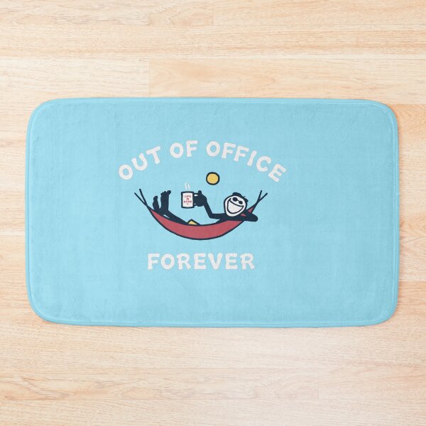 Item preview, Out Of  Office Forever designed and sold by Gbriel3.