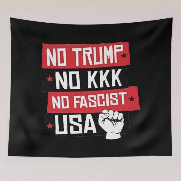 Item preview, No Trump No KKK No Fascist USA designed and sold by GaffaDesigns.