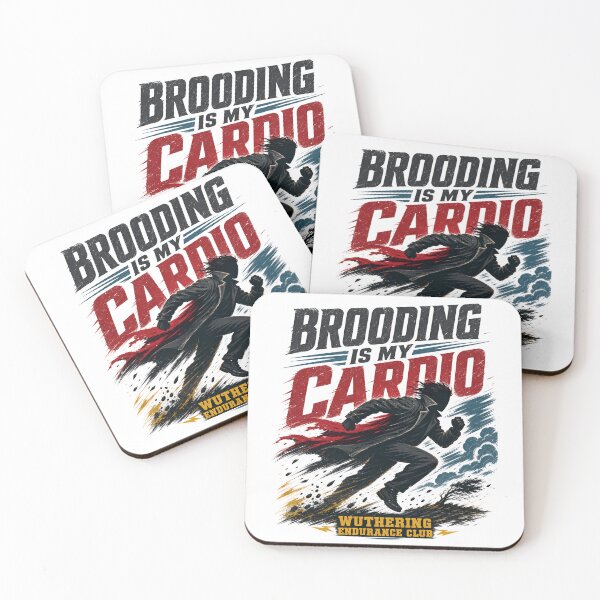 Item preview, Wuthering Heights – Brooding Is My Cardio designed and sold by Fenay Designs.