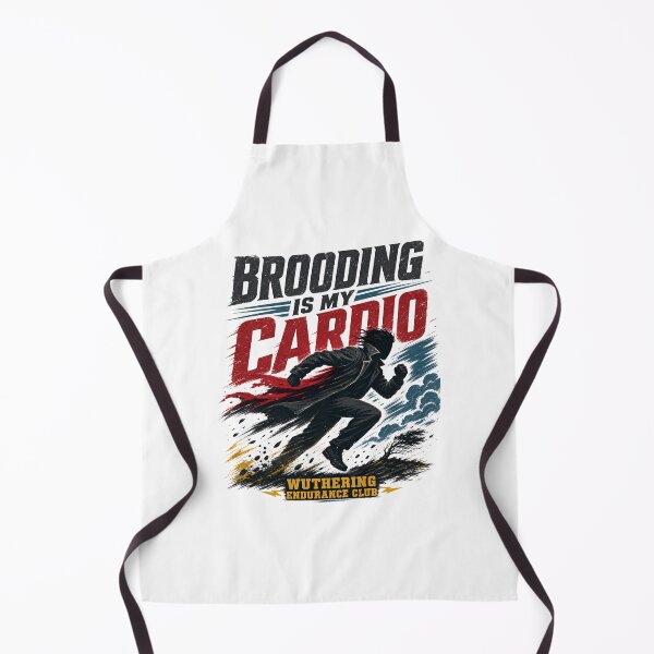 Item preview, Wuthering Heights – Brooding Is My Cardio designed and sold by Fenay Designs.