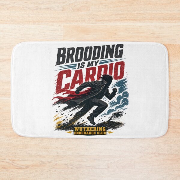Item preview, Wuthering Heights – Brooding Is My Cardio designed and sold by Fenay Designs.