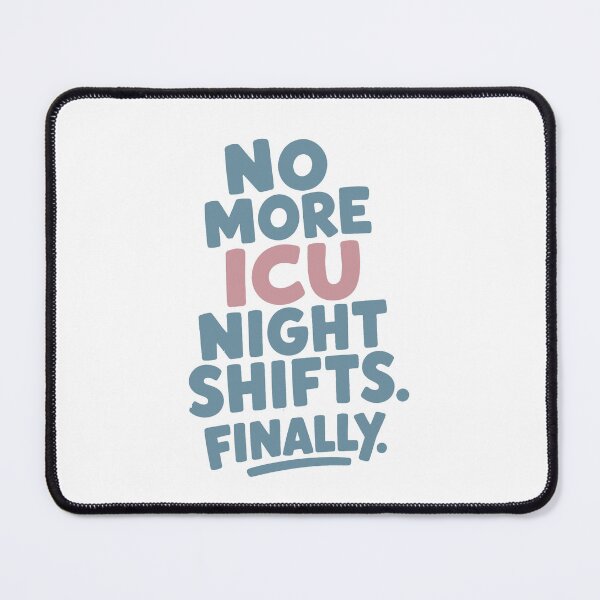 Item preview, No More ICU Night Shifts Finally Retired ICU Nurse Gift Funny Retirement designed and sold by KiwyStudio.