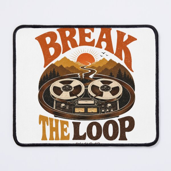 Item preview, Break The Loop designed and sold by WakeUpByLuki.