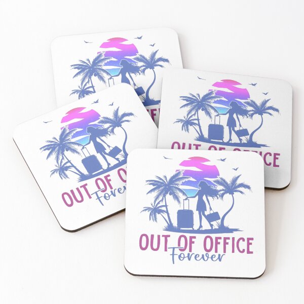 Item preview, Out Of  Office Forever designed and sold by Gbriel3.