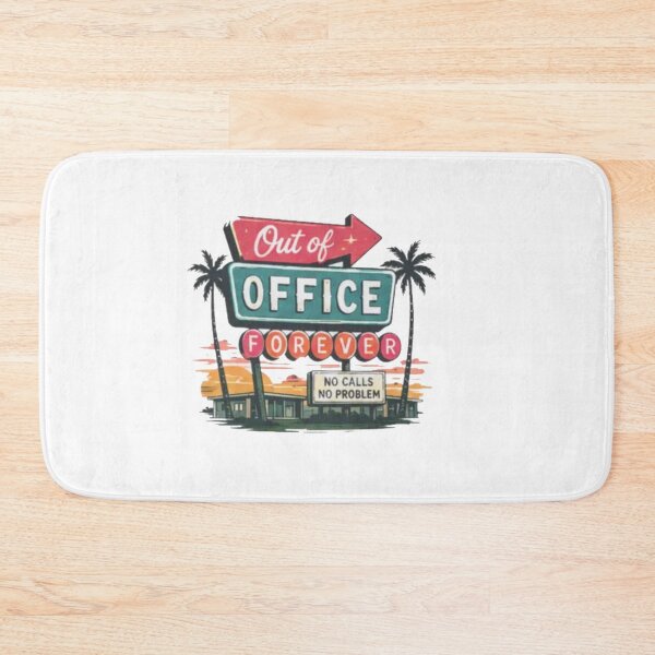 Item preview, Out Of  Office Forever designed and sold by Gbriel3.