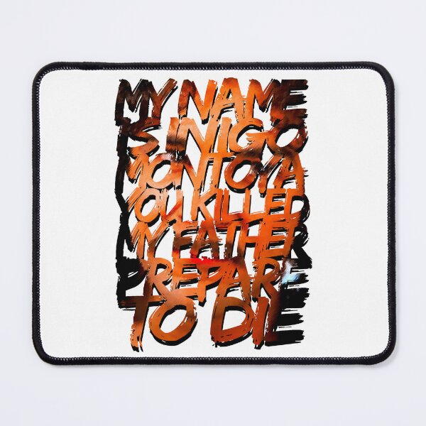 Item preview, My Name Is Inigo Montoya designed and sold by Migoche Créations.
