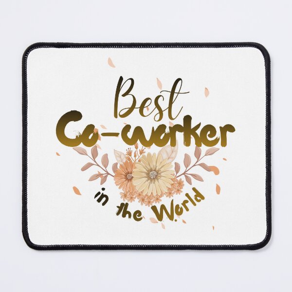 Item preview, Best Co-worker in the world designed and sold by iRenza.