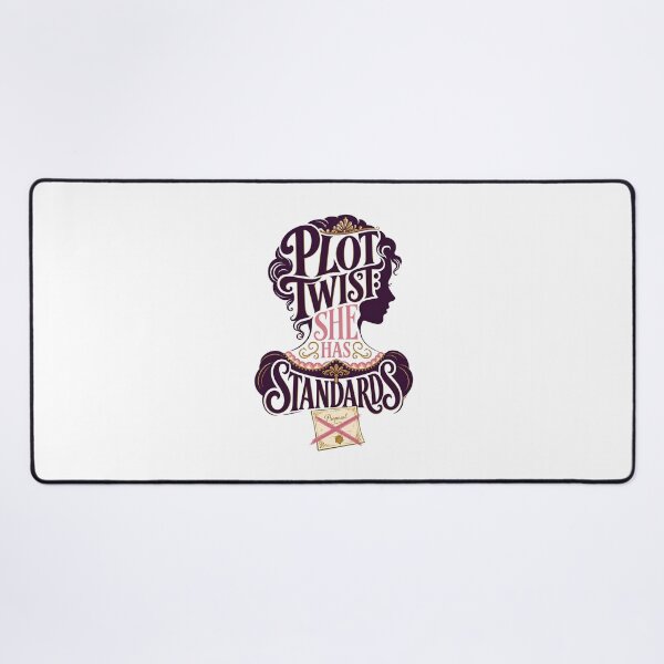 Item preview, Pride and Prejudice – Plot Twist: She Has Standards designed and sold by Fenay Designs.