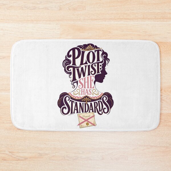 Item preview, Pride and Prejudice – Plot Twist: She Has Standards designed and sold by Fenay Designs.