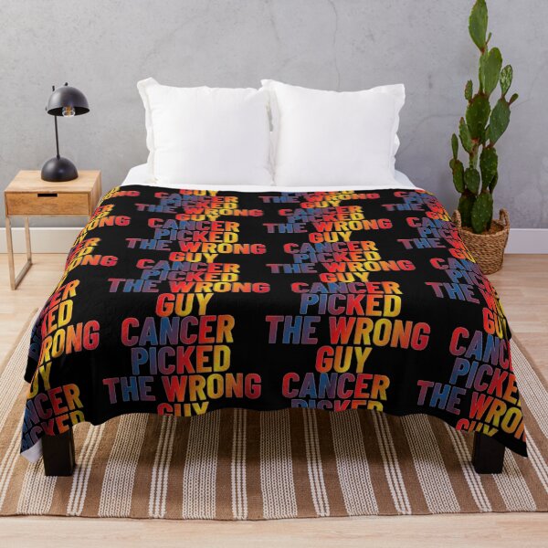 Item preview, Cancer Picked The Wrong Guy designed and sold by ZooStateofMind.