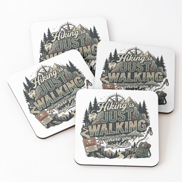 Item preview, Hiking Is Just Walking Where You Might Die designed and sold by Gbriel3.
