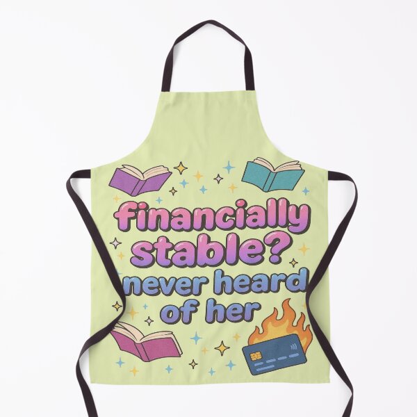Item preview, Financially Stable? Never Heard Of Her Funny Book Lover Design designed and sold by BookedAndDesign.