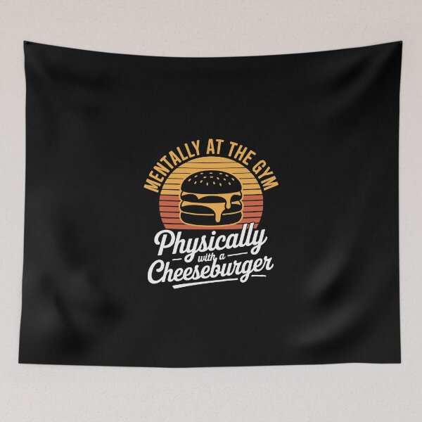 Item preview, Mentally at the gym – Physically with a cheeseburger designed and sold by jkrphoto.