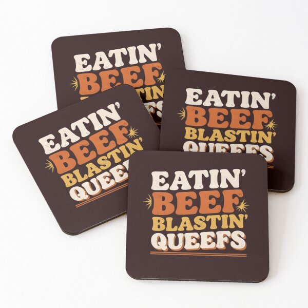 Item preview, Eatin Beef Blastin Queefs Funny Retro Sarcastic Quote designed and sold by Malaryk.