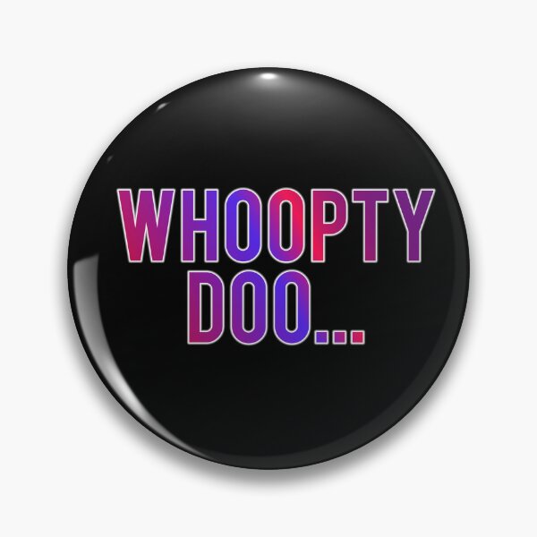 Item preview, Whoopty Doo designed and sold by ZooStateofMind.