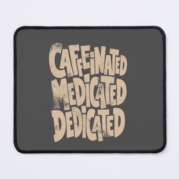Item preview, Caffeinated Medicated Dedicated Funny Nurse Coffee Apron - Brown Version designed and sold by KiwyStudio.