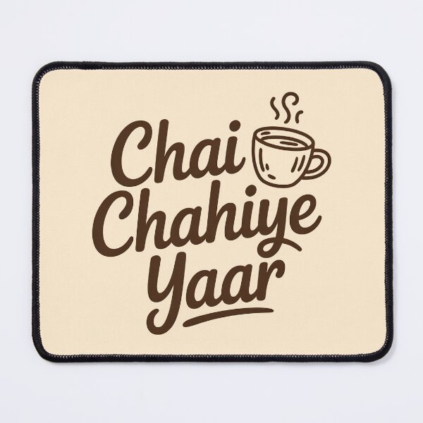 Item preview, Chai Chahiye Yaar – Funny Desi Tea Lover Quote Design designed and sold by Swati Art Shop.