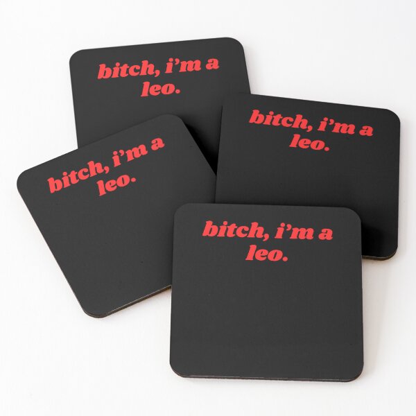 Item preview, Bitch I'm A Leo Funny Zodiac Astrology Quote designed and sold by CocoLama.