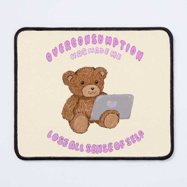 Item preview, Overconsumption made me lose my sense of self designed and sold by SubtleFan.