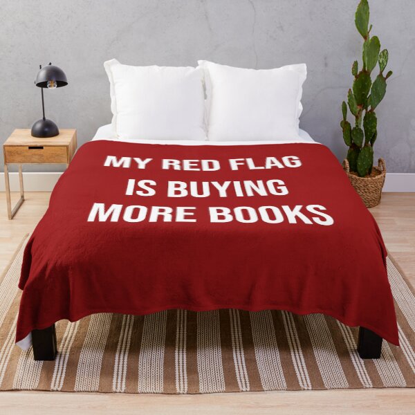 Item preview, My Red Flag Is Buying More Books Funny Book Lover | Reader Humor Typography Design designed and sold by Creations by lyne.